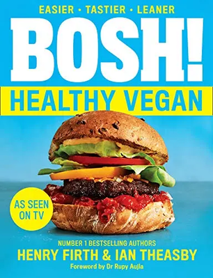 BOSH!: Healthy Vegan